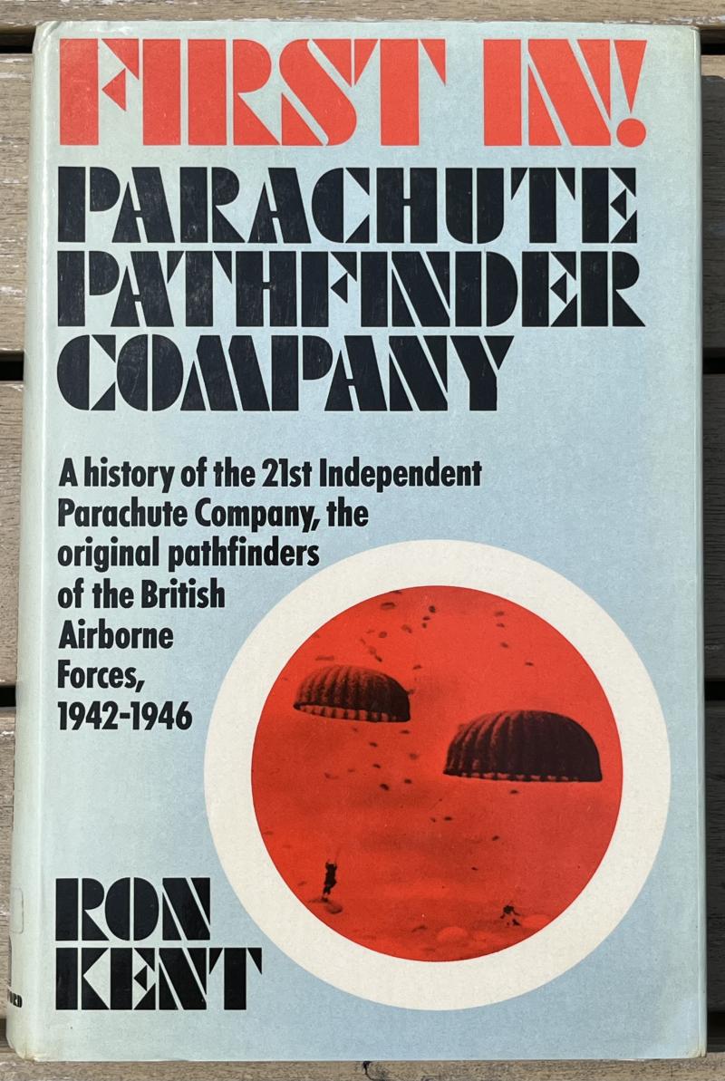 First In! Parachute Pathfinder Company